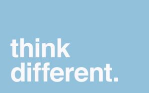 Think different.